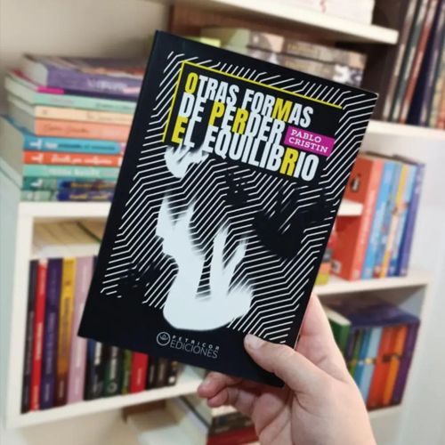Otras Formas de Perder el Equilibrio de Pablo Cristin en la reseña de @opinologa.literaria en TikTok